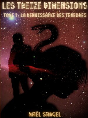 cover image of Les Treize Dimensions--Tome 1